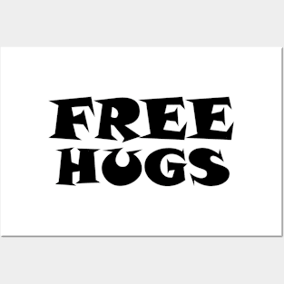 Free Hugs Typography - Minimal - Graphic Design Black Lettering Posters and Art